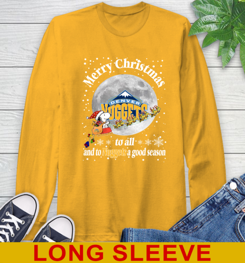 Denver Nuggets Merry Christmas To All And To Nuggets A Good Season NBA Basketball Sports Long Sleeve T-Shirt 2
