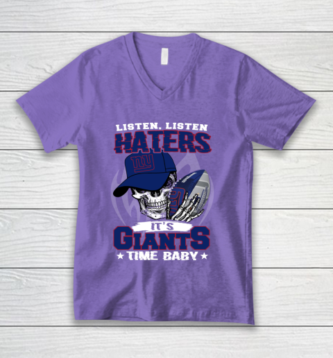 Listen Haters It is GIANTS Time Baby NFL V-Neck T-Shirt 8