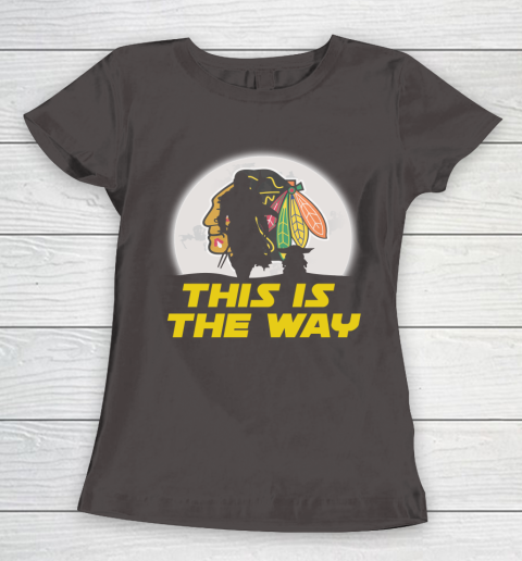 Chicago Blackhawks NHL Ice Hockey Star Wars Yoda And Mandalorian This Is The Way Women's T-Shirt 7