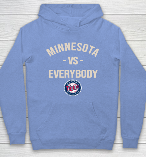 Minnesota Twins Vs Everybody Hoodie 8