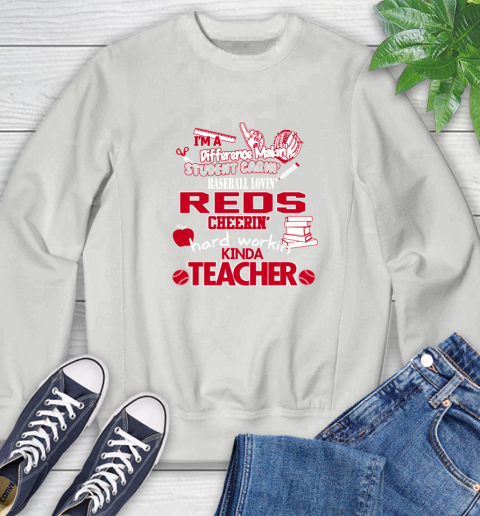 Cincinnati Reds MLB I'm A Difference Making Student Caring Baseball Loving Kinda Teacher Sweatshirt 6 Cincinnati Reds MLB I'm A Difference Making Student Caring Baseball Loving Kinda Teacher Sweatshirt - Image 6