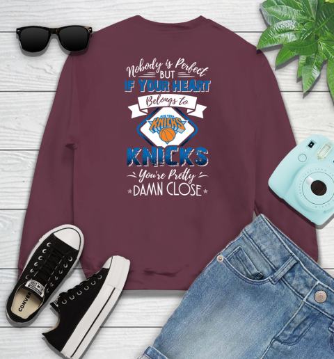 NBA Basketball New York Knicks Nobody Is Perfect But If Your Heart Belongs To Knicks You're Pretty Damn Close Shirt Youth Sweatshirt 4 NBA Basketball New York Knicks Nobody Is Perfect But If Your Heart Belongs To Knicks You're Pretty Damn Close Shirt Youth Sweatshirt - Image 4