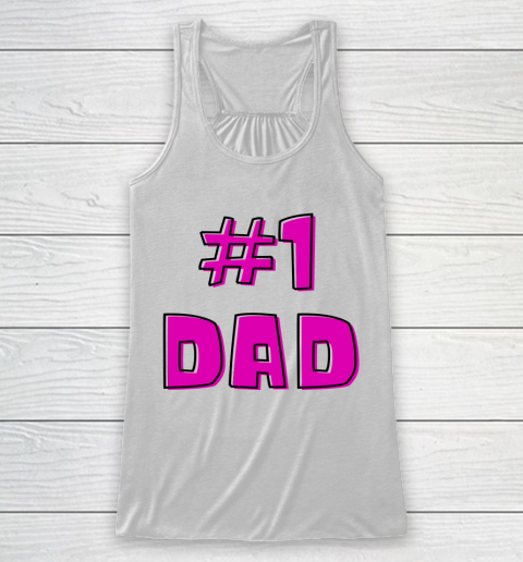 #1 Dad, WORLD'S BEST DAD  Happy Fathers Day Racerback Tank