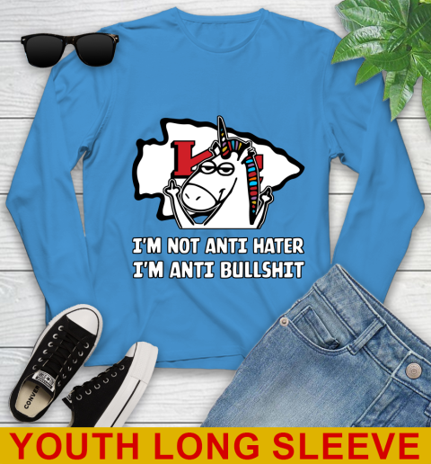 Kansas City Chiefs NFL Football Unicorn I'm Not Anti Hater I'm Anti Bullshit Youth Long Sleeve 8