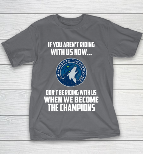 NBA Minnesota Timberwolves Basketball We Become The Champions Youth T-Shirt 5