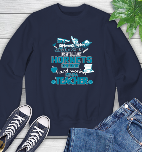Charlotte Hornets NBA I'm A Difference Making Student Caring Basketball Loving Kinda Teacher Sweatshirt 2