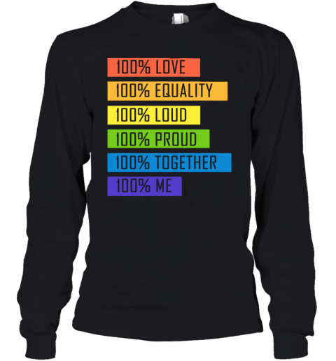 nbxz 100 love equality loud proud together 100 me lgbt youth long sleeve 50 front black