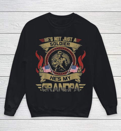 Grandpa Funny Gift Apparel  He Is Not Just A Soldier He Is My Grandpa Youth Sweatshirt