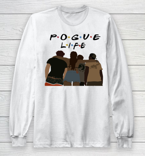 Pogue Life Shirt Pogue Life Outer Banks Friends Long Sleeve T-Shirt