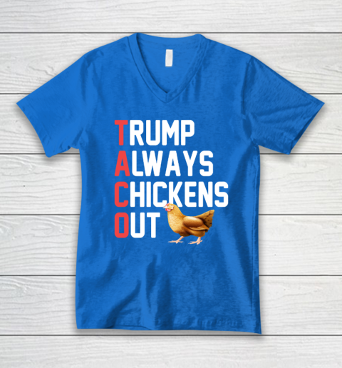 Political Trending TACO Trump Always Chickens Out V-Neck T-Shirt 4