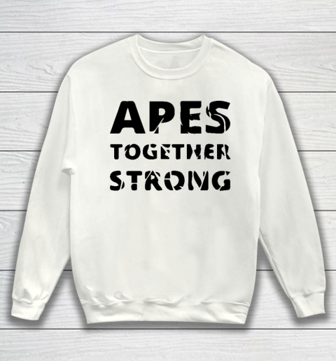 Apes Together Strong Animal Sweatshirt