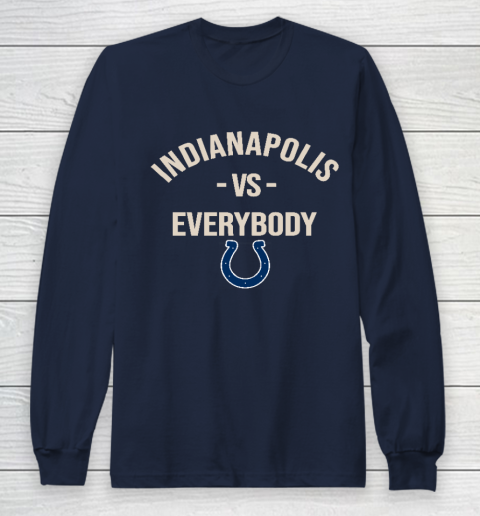 Indianapolis Colts Vs Everybody Long Sleeve T-Shirt 2