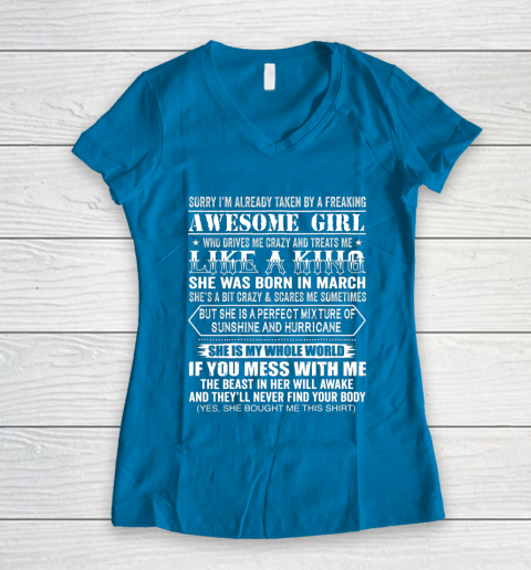 Sorry I m Already Taken by a Freaking Awesome Girl March Birthday Women's V-Neck T-Shirt 5