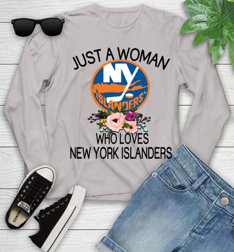 NHL Just A Woman Who Loves New York Islanders Hockey Sports Youth Long Sleeve 9