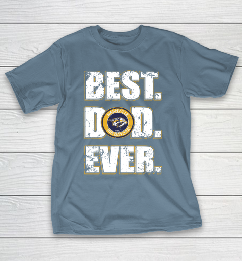 NHL Nashville Predators Hockey Best Dad Ever Family Shirt T-Shirt 6