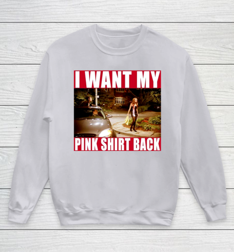 I Want My Pink Shirt Back Mean Girls Youth Sweatshirt 4