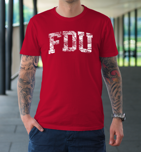 FDU Fairleigh Dickinson University T-Shirt 8