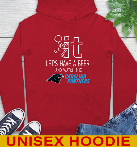Carolina Panthers Football NFL Let's Have A Beer And Watch Your Team Sports Hoodie 10