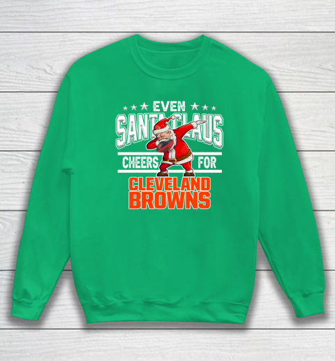 Cleveland Browns Even Santa Claus Cheers For Christmas NFL Sweatshirt 5