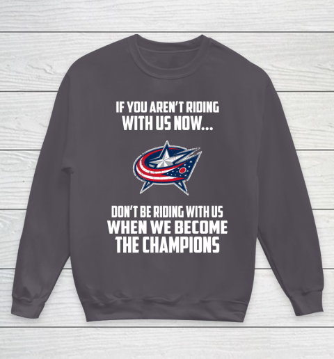 NHL Columbus Blue Jackets Hockey We Become The Champions Youth Sweatshirt 5