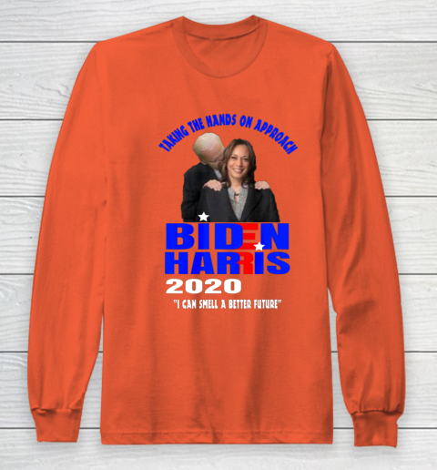 Anti Joe Biden Kamala Harris Hands On Can Smell The Future Long Sleeve T-Shirt 3