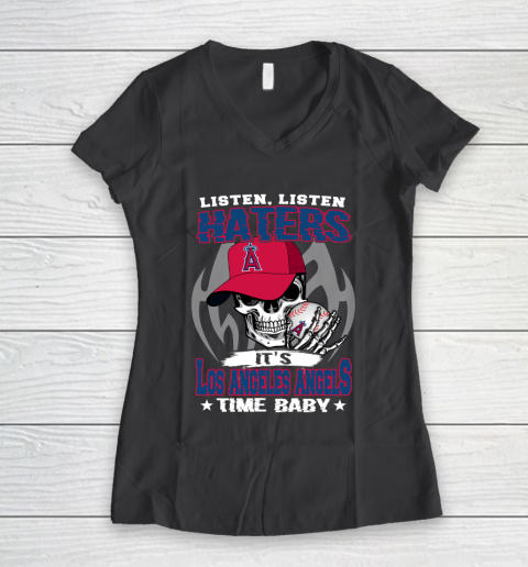 Listen Haters It is ANGELS Time Baby MLB Women's V-Neck T-Shirt 6