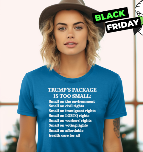 stlo trump too small print on front and back ladies t shirt 20 back sapphire