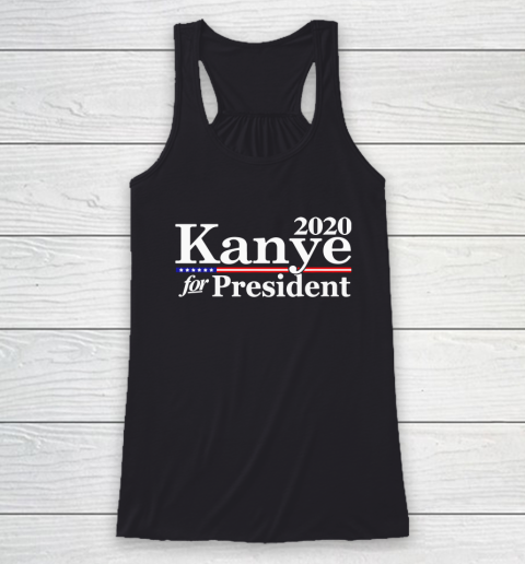 Kanye for President 2020 Racerback Tank