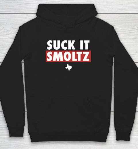 Suck It Smoltz Texas Hoodie