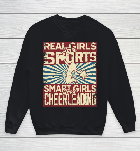 Real girls love sports smart girls love Cheerleading Youth Sweatshirt