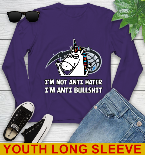 Orlando Magic NBA Basketball Unicorn I'm Not Anti Hater I'm Anti Bullshit Youth Long Sleeve 5