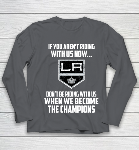 NHL Los Angeles Kings Hockey We Become The Champions Youth Long Sleeve 6
