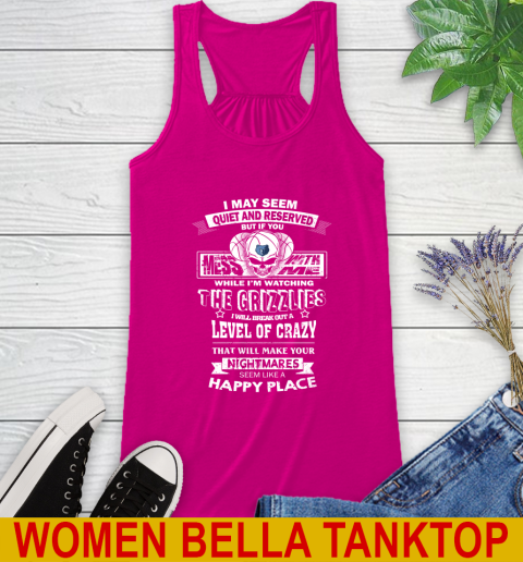Memphis Grizzlies NBA Basketball If You Mess With Me While I'm Watching My Team Racerback Tank 6