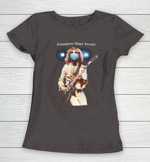 Peter Frampton Covid Stays Inside Women's T-Shirt 7