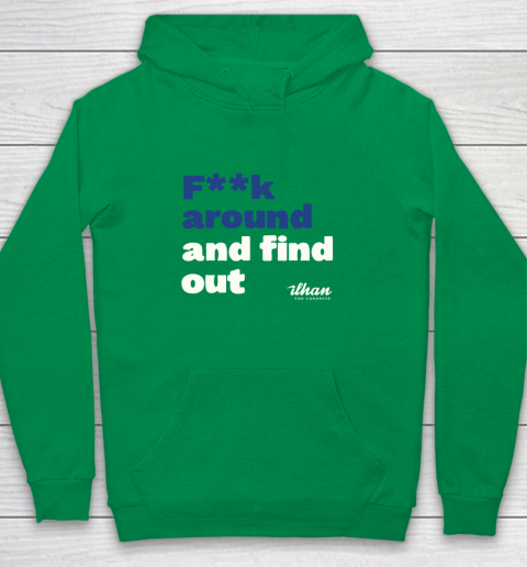 Ilhan Omar Shirt Fuck Around And Find Out Youth Hoodie 4
