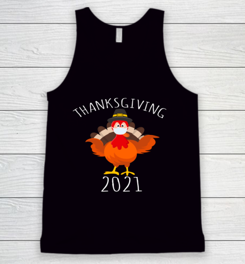 Turkey Thanksgiving 2021 Funny Thanksgiving Day Tank Top