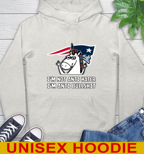 New England Patriots NFL Football Unicorn I'm Not Anti Hater I'm Anti Bullshit Hoodie 12