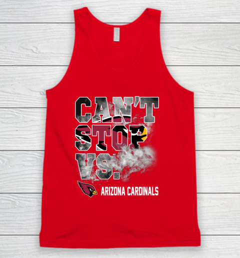NFL Arizona Cardinals Football Can't Stop Vs Tank Top 5