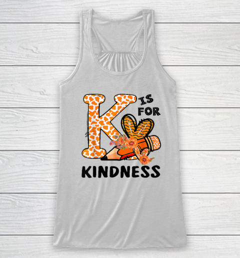 Kindness Unity Day Orange No Bullying Teachers Racerback Tank