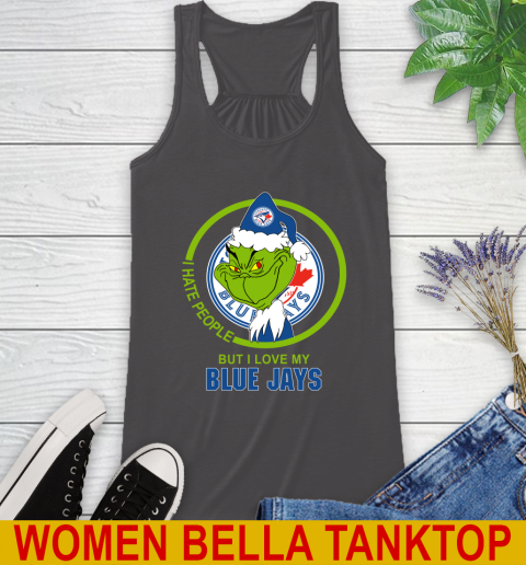 Toronto Blue Jays MLB Christmas Grinch I Hate People But I Love My Favorite Baseball Team Racerback Tank 12