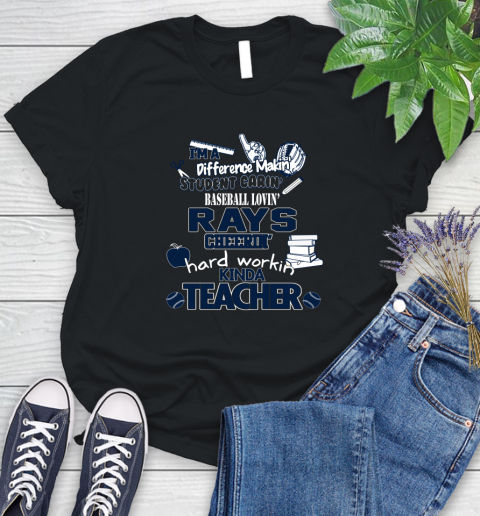 Tampa Bay Rays MLB I'm A Difference Making Student Caring Baseball Loving Kinda Teacher Women's T-Shirt