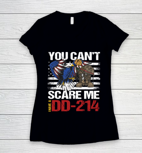 Veteran Shirt DD214, Military Gun Owner, Patriotic Your Can't Scare Me Women's V-Neck T-Shirt