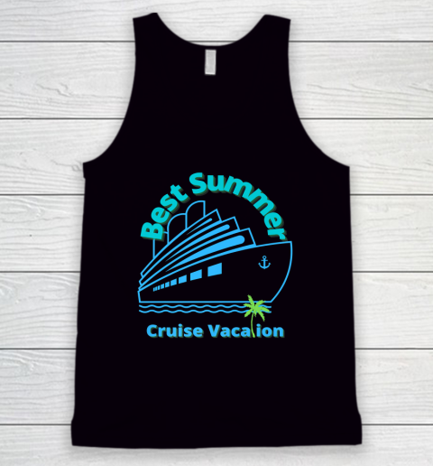 Best Summer Cruise Vacation Tank Top