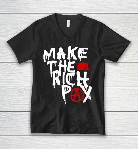 Make The Rich Pay V-Neck T-Shirt