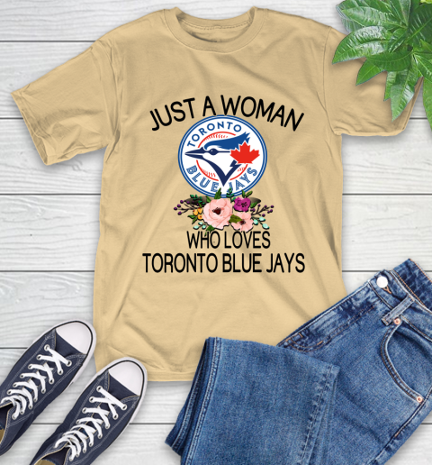 MLB Just A Woman Who Loves Toronto Blue Jays Baseball Sports T-Shirt 6