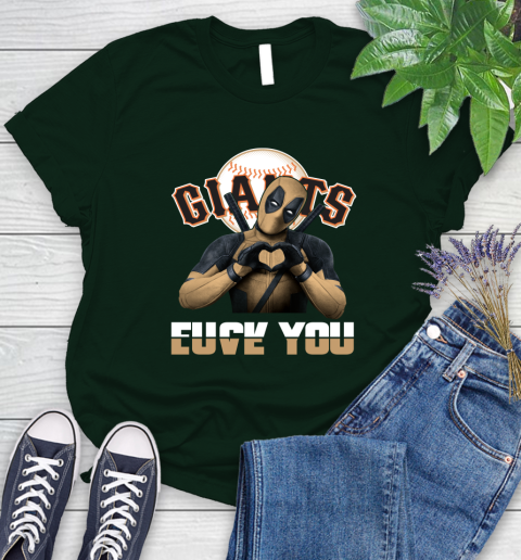 MLB San Francisco Giants Deadpool Love You Fuck You Baseball Sports Women's T-Shirt 6
