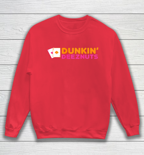 Dunkin Deez Nuts Pocket Aces Sweatshirt 6