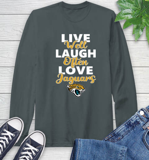 NFL Football Jacksonville Jaguars Live Well Laugh Often Love Shirt Long Sleeve T-Shirt 7