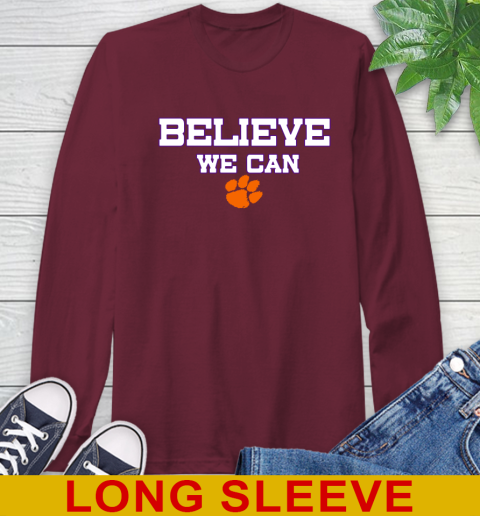 Clemson Believe We Can Shirt 61