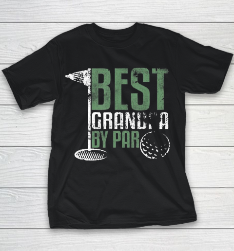 Grandpa Funny Gift Apparel  Best Grandpa By Par Father's Day Golf Grandad Youth T-Shirt